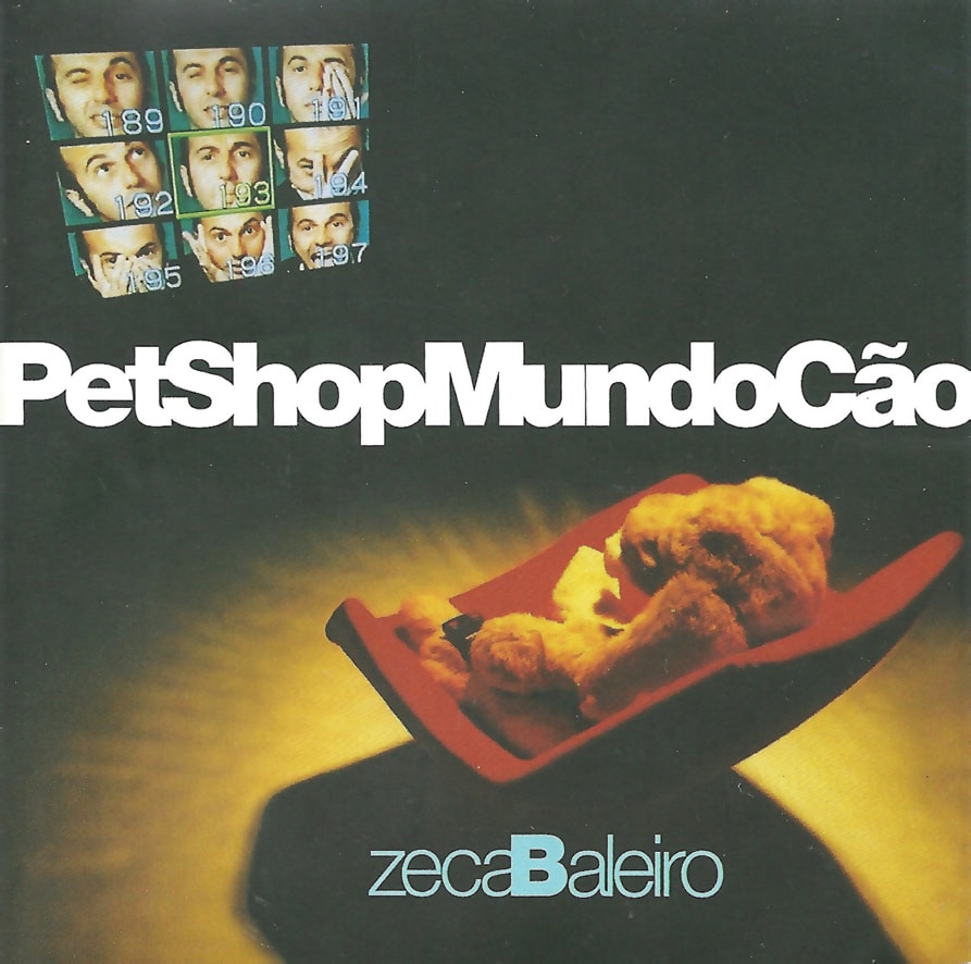 Zeca Baleiro - Pet Shop Mundo Cão
