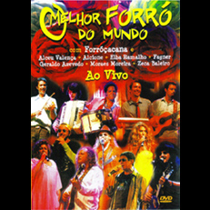 DVD Forróçacana - O melhor forró do mundo (Ao vivo)