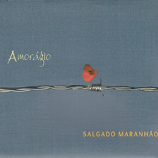 Salgado Maranhão - Amorágio
